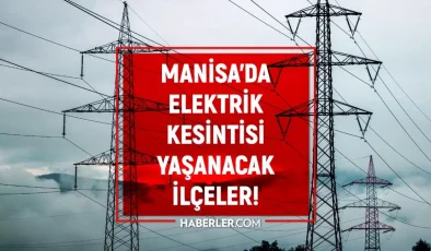 Manisa elektrik kesintisi! 4-5 Ekim Şehzadeler, Salihli, Soma elektrik kesintisi ne zaman bitecek?